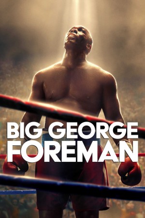 Xem phim Big George Foreman