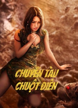 Xem phim Chuyến Tàu Chuột Điên